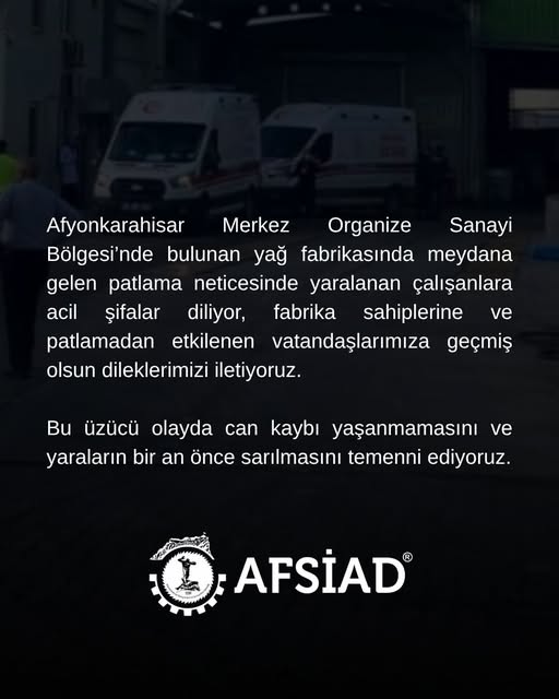 Afyonkarahisar'da Yağ Fabrikasında Patlama