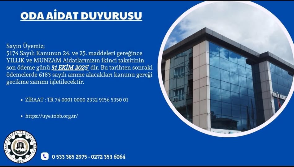 Dinar Ticaret ve Sanayi Odası Üyelerine Aidat Uyarısı: Son Tarih 31 Ekim